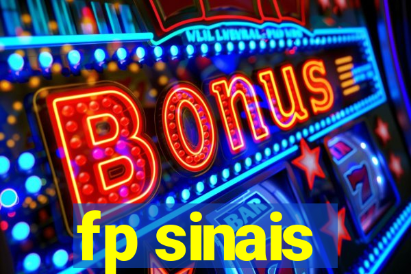 fp sinais